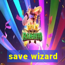 save wizard